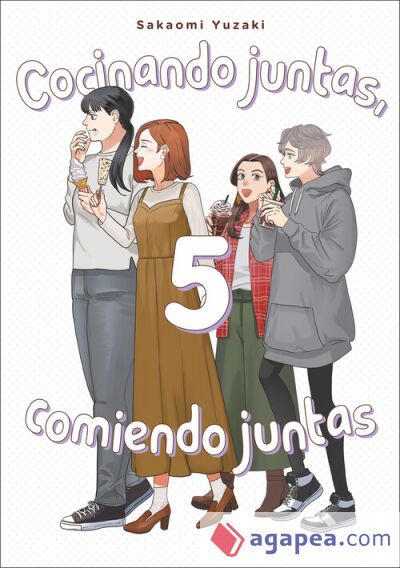 Cocinando juntas, comiendo juntas, vol. 5 Cocinando juntas, comiendo juntas, vol. 5
