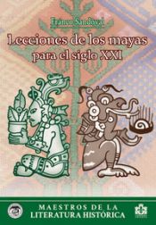 Portada de Lecciones de los Mayas para el siglo XXI