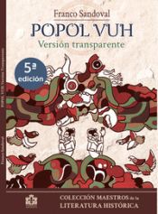 Portada de Popol Vuh: Versión transparente