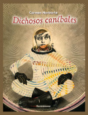 Portada de Dichosos caníbales