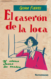 Portada de El caserón de la loca