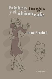 Portada de Palabras, tangos y el último café