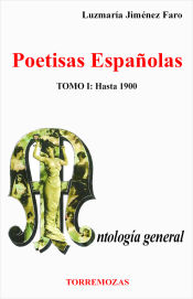 Portada de Poetisas Españolas. Antología General Tomo I. Hasta 1900