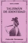 Portada de Talismán de identidad (Antología)