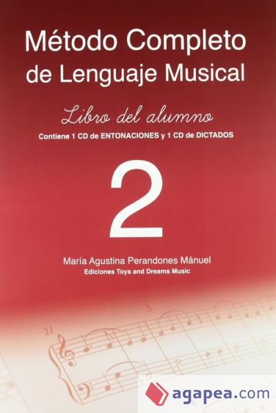 Método completo de lenguaje musical. 2º nivel. Libro del alumno