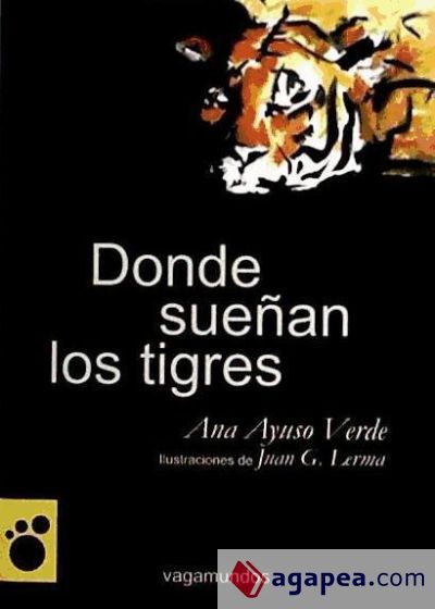 Donde sueñan los tigres