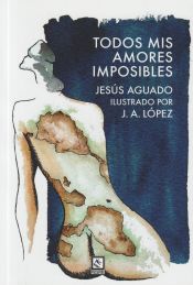 Portada de Todos mis amores imposibles