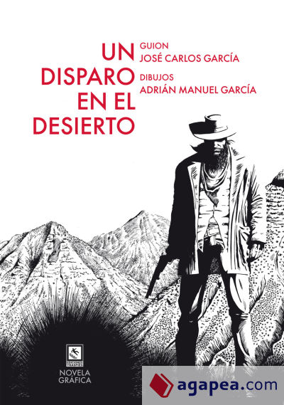 Un disparo en el desierto