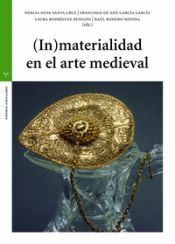 Portada de (In)materialidad en el arte medieval