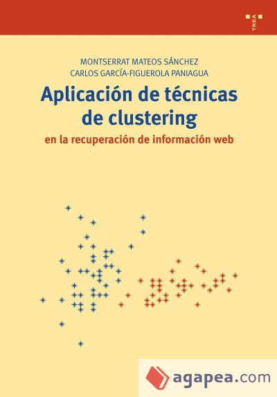 Aplicación de técnicas de clustering en la recuperación de información web