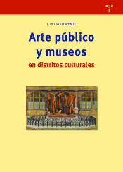 Portada de Arte público y museos en distritos culturales
