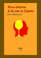 Portada de Breve historia de la cata en España