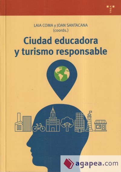 Ciudad educadora y turismo responsable