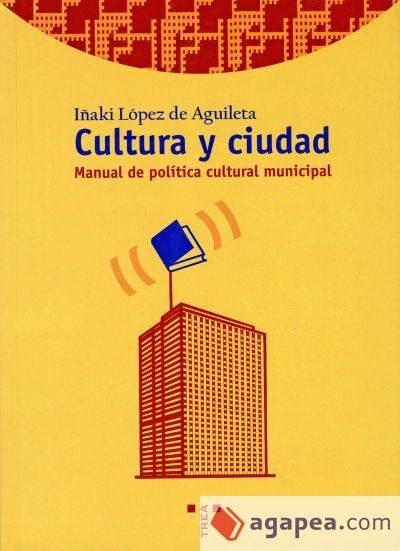 Cultura y ciudad