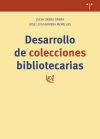 Desarrollo De Colecciones Bibliotecarias