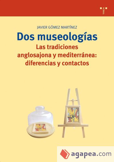 Dos museologías