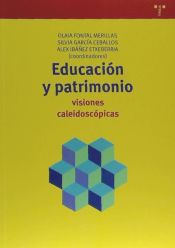 Portada de Educación y patrimonio: visiones caleidoscópicas