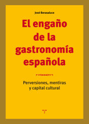 Portada de El engaño de la gastronomía española