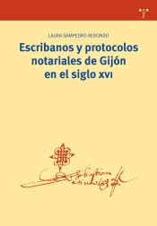 Portada de Escribanos y protocolos notariales de Gijón en el siglo XVI