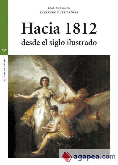 Hacia 1812 desde el siglo ilustrado