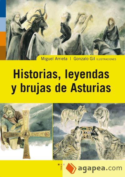 Historias, leyendas y brujas de Asturias