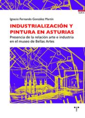 Portada de Industrialización y pintura en Asturias