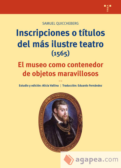 Inscripciones o títulos del más ilustre teatro (1565)