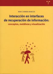 Portada de Interacción en interfaces de recuperación de información: conceptos, metáforas y visualización