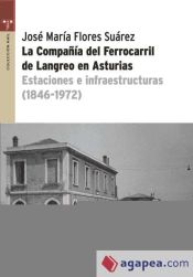 Portada de La Compañía del ferrocarril de Langreo en Asturias