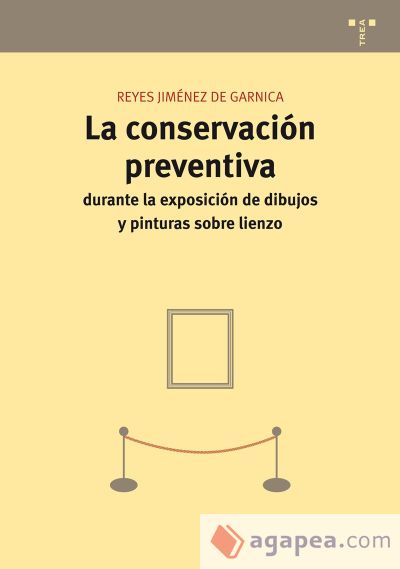 La conservación preventiva durante la exposición de dibujos y pinturas sobre lienzo