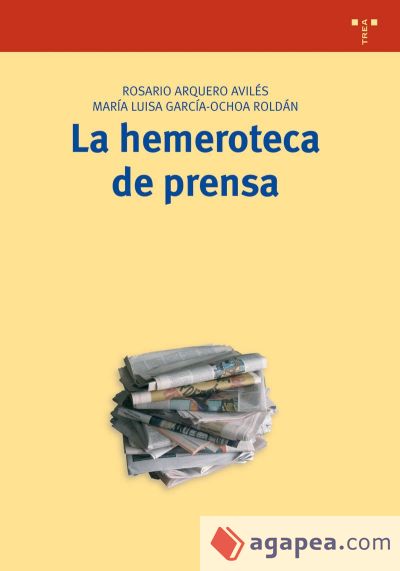 La hemeroteca de prensa