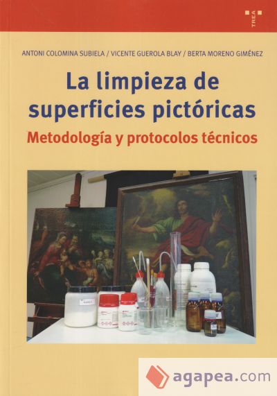 La limpieza de las superficies pictóricas: Notas para un proceso metódico