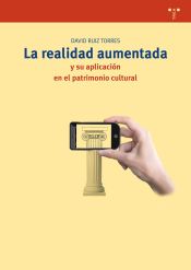 Portada de La realidad aumentada y su aplicación en el patrimonio cultural