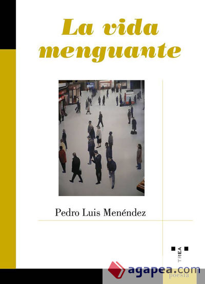 La vida menguante