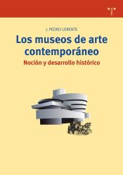 Portada de Los museos de arte contemporáneo