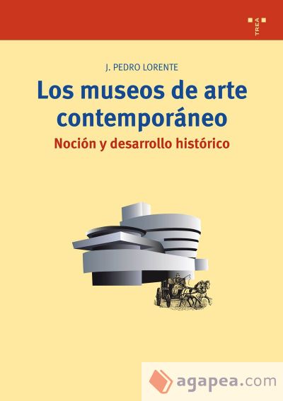 Los museos de arte contemporáneo