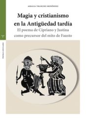 Portada de Magia y cristianismo en la Antigüedad tardía