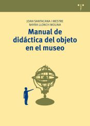 Portada de Manual de didáctica del objeto en el museo