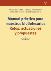 Portada de Manual práctico para maestros bibliotecarios: Retos, actuaciones y propuestas