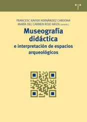 Portada de Museografía didáctica e interpretación de espacios arqueológicos