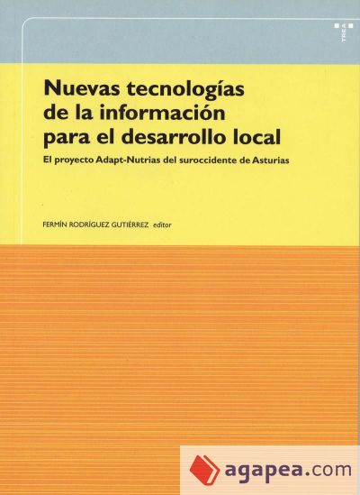 Nuevas tecnologías de la información para el desarrollo local