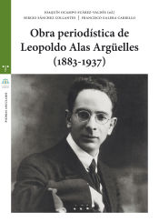 Portada de Obra periodística de Leopoldo Alas Argüelles (1883-1937)