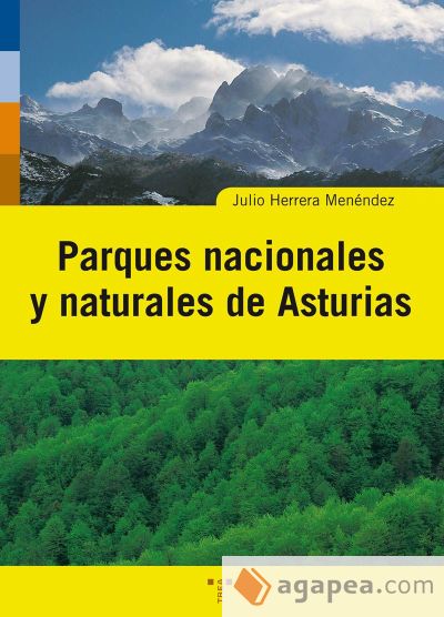 Parques nacionales y naturales de Asturias