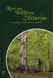 Portada de Reservas de la biosfera de Asturias. Picos de Europa, Redes, Somiedo, Muniellos