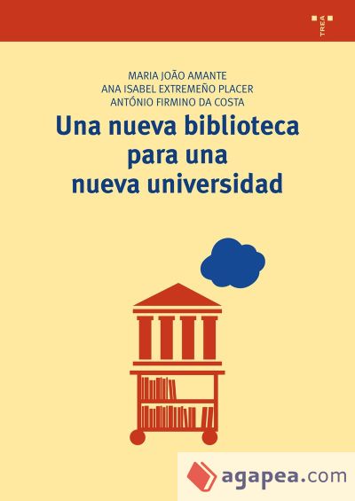 Una nueva biblioteca para una nueva universidad