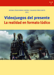 Portada de Videojuegos del presente: La realidad en formato lúdico