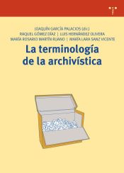 Portada de La terminología de la archivística