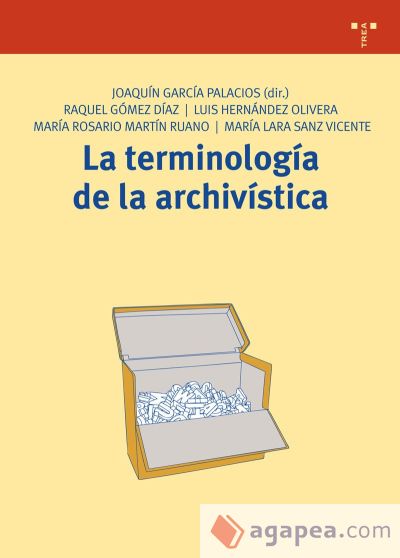 La terminología de la archivística