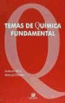 Portada de TEMAS DE QUIMICA FUNDAMENTAL