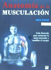 Portada de ANATOMÍA DE LA MUSCULACIÓN